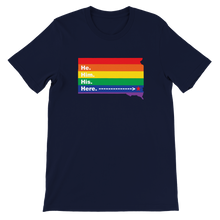 Load image into Gallery viewer, He/Him/His/Here SoDak Shirt